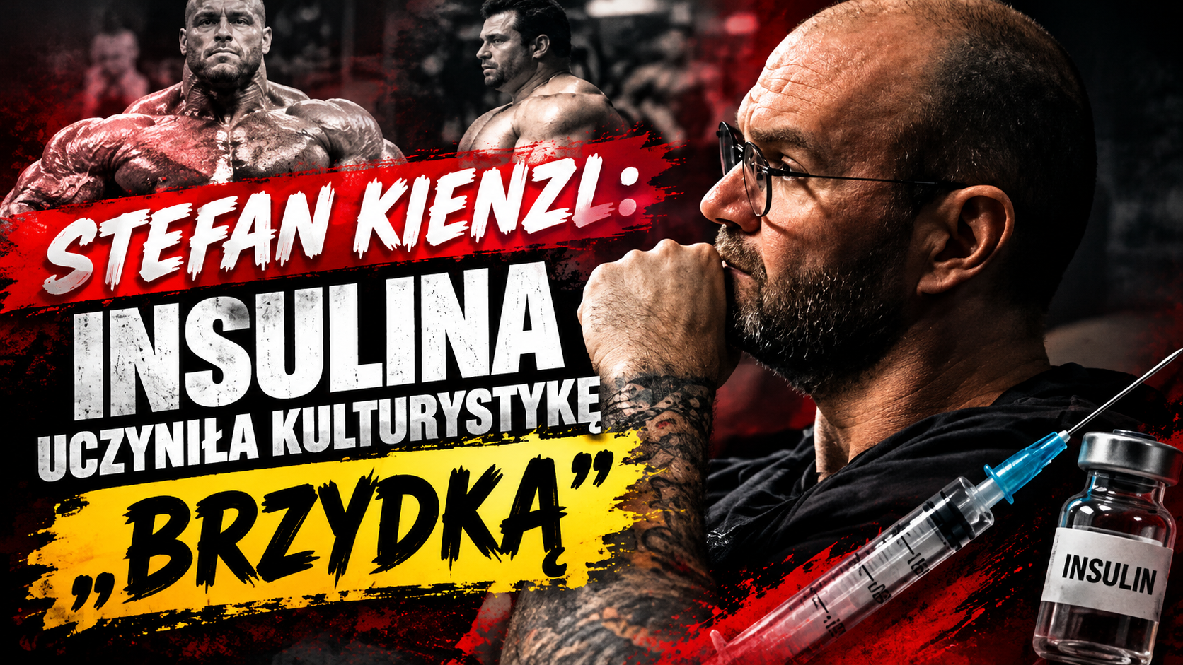 Stefan Kienzl: insulina uczyniła kulturystykę „brzydką”. Wywołuje debatę w mediach społecznościowych!